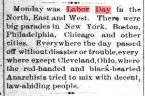 "Monday was Labor Day in the North, East, and West."