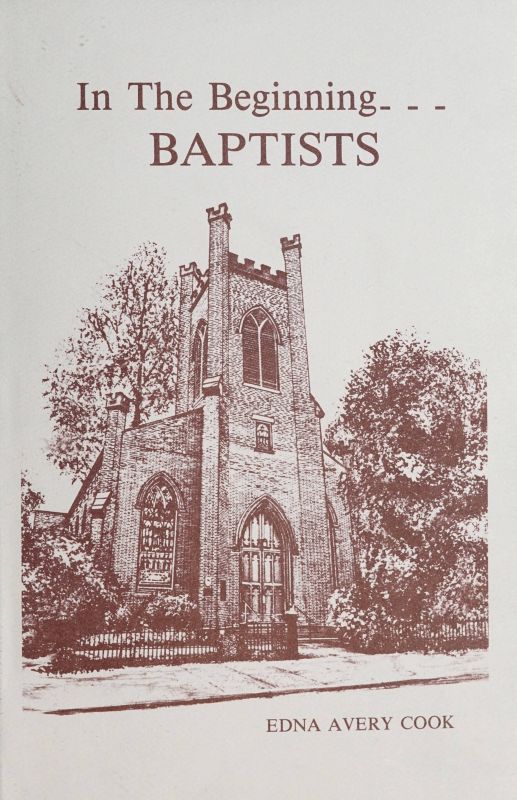 cover of the book "In the Beginning -- Baptists" with a line drawing of the facade of the First Baptist Church of New Bern