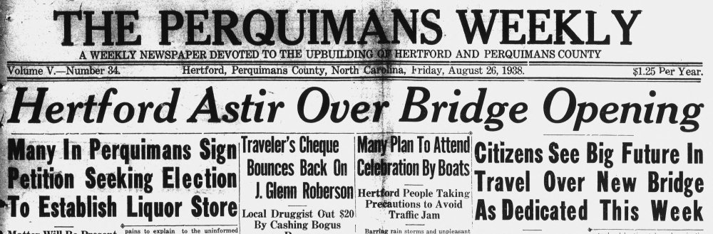 Headline from August 26, 1938 issue of The Perquimans Weekly