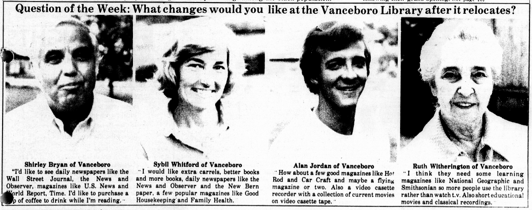 Article asking four Vanceboro residents what changes they would like at the newly relocated Vanceboro Library.