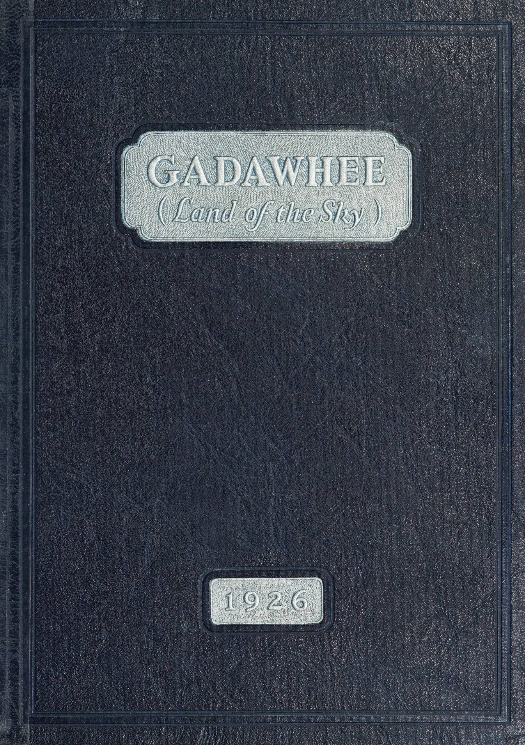 Cover of the Blue Ridge School for Boys 1926 yearbook, Gadawhee (Land of the Sky).