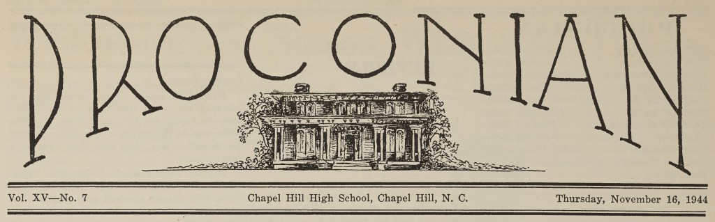 Masthead for the Proconian, featuring stylized letters arching over an illustration of what looks to be Chapel Hill High School.