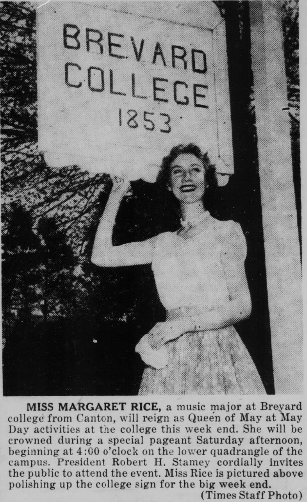 Picture of Margaret Rice in front of a Brevard College 1853 sign. The article details how be crowned as Queen of May.