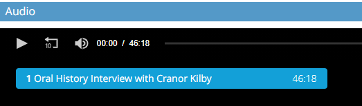 Screenshot of the TIND audio player. The audio playing is titled, "Oral History Interview with Cranor Kilby."