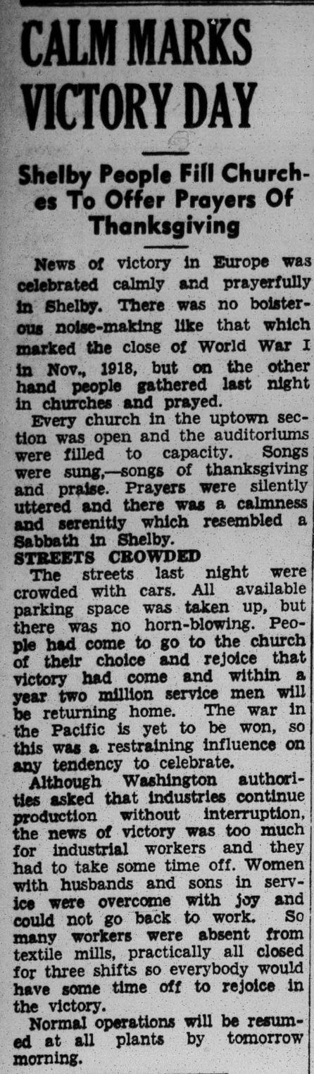 Article discussing how citizens of Shelby, NC celebrated the news of VE day. Citizens flocked to churches and auditoriums to pray and sing.