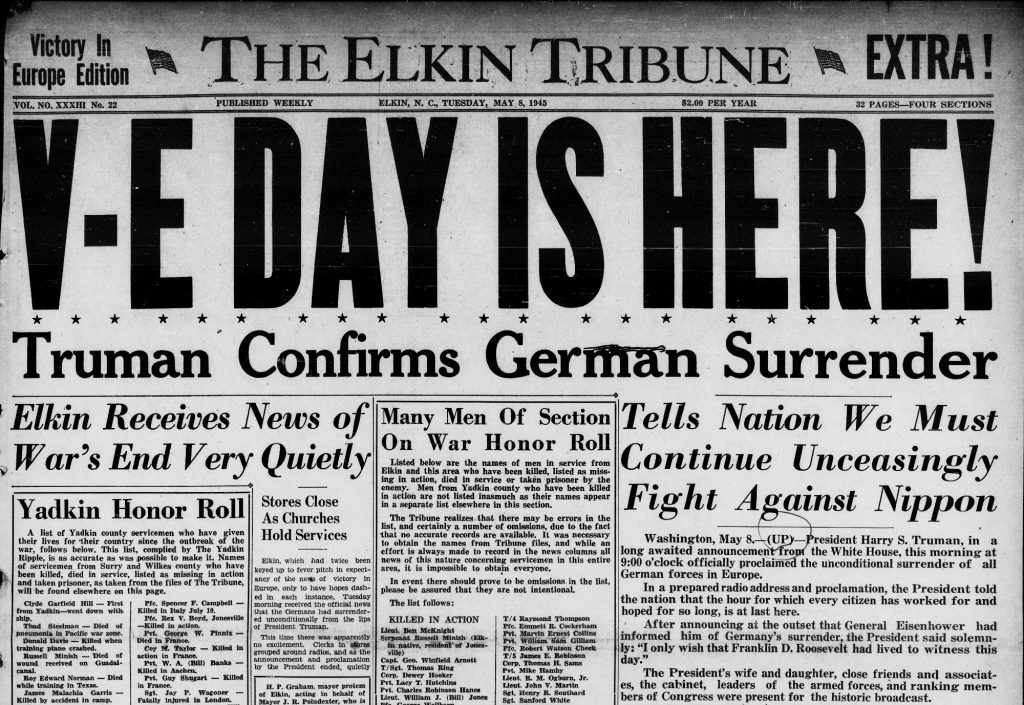 Black and white image of the May 8 1945 issue of the Elkin Tribune with bold, large text headline V-E- DAY IS HERE!