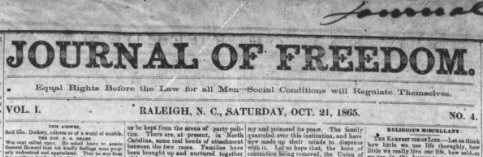 The header for a Raleigh, N.C. newspaper from 1865 titled Journal of Freedom.