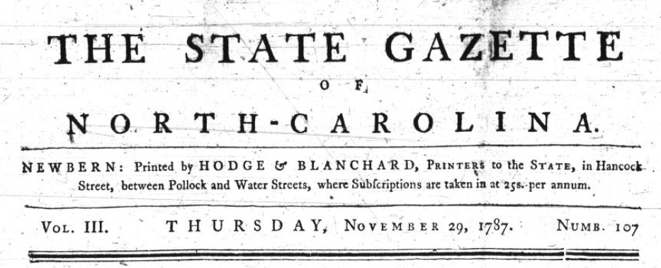 Header for November 29, 1787 issue of The State Gazette of North-Carolina