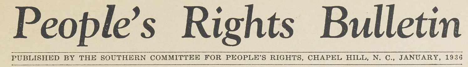 People's Rights Bulletin header. The subheading reads: published by the Southern Committee for People's Rights, Chapel Hill, N.C., January, 1936.