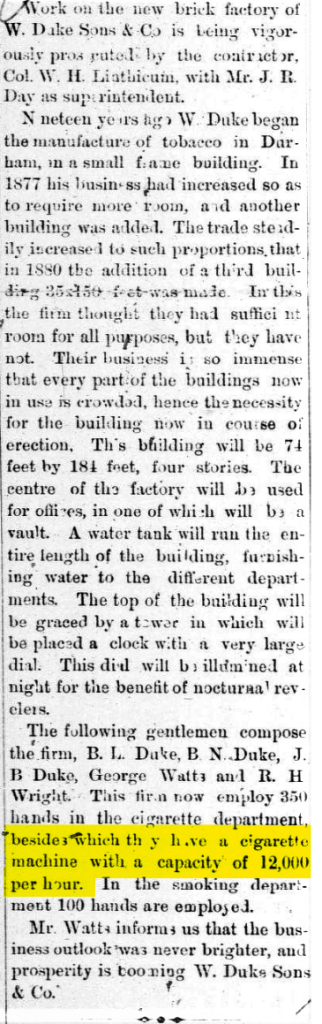 Clipping from July 16, 1884 issue of Durham Tobacco Plant detailing the construction of a new Duke Tobacco factory, including the Bonsack cigarette rolling machine.