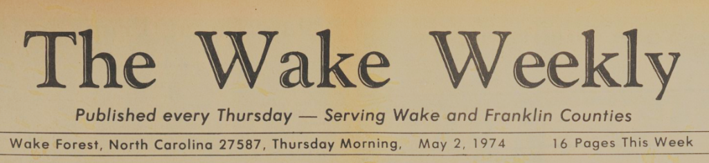 Headmast for Wake Forest, N.C. newspaper "The Wake Weekly"
