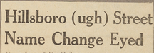 A headline that reads "Hillsboro (ugh) Street Name Change Eyed"