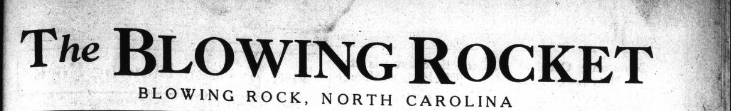 The headline of "The Blowing Rocket"