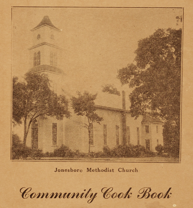 A photograph of Jonesboro Methodist Church. It is titled "Jonesboro Methodist Church Community Cook Book"