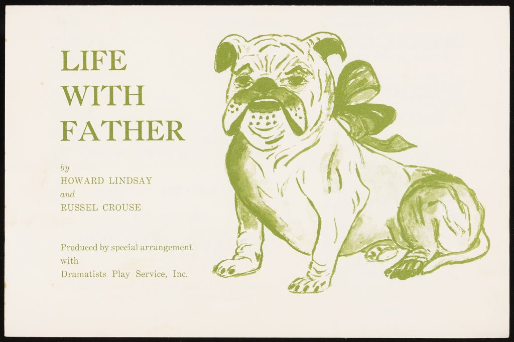 A playbill for Life With Father, featuring an illustration of a bulldog wearing a bow