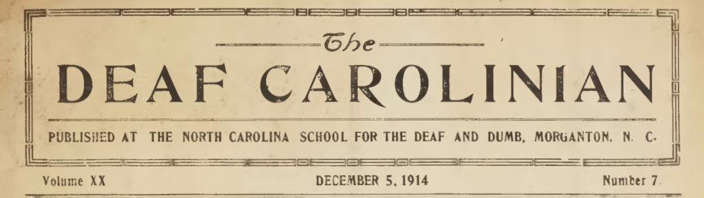 Title design of The Deaf Carolinian (Morganton, N.C.). 