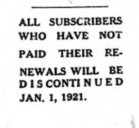 A notice to subscribers of The Raleigh Independent featured in the December 18, 1920 issue. The text reads: All subscribers who have not paid their renewals will be discontinued Jan. 1, 1921.